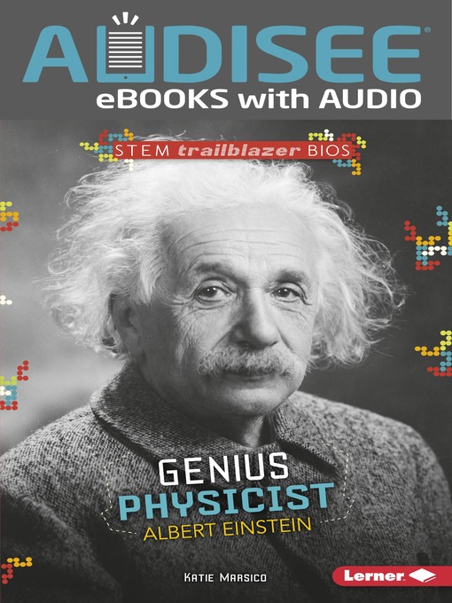 Title details for Genius Physicist Albert Einstein by Katie Marsico - Available